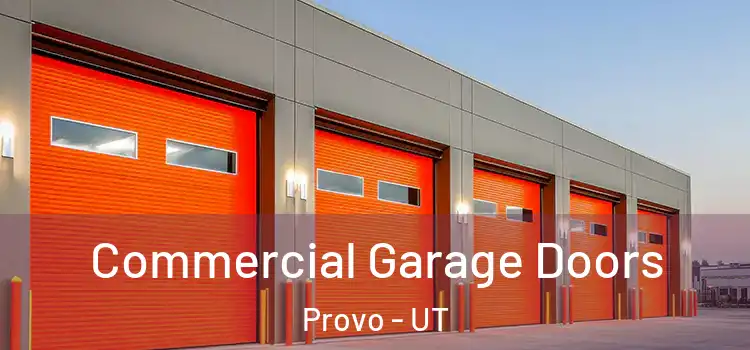  Commercial Garage Doors Provo - UT