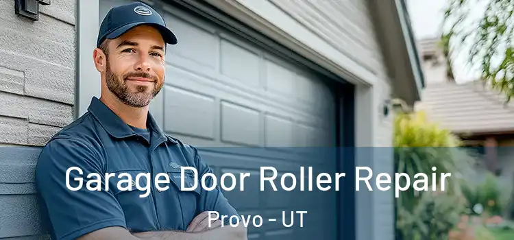  Garage Door Roller Repair Provo - UT