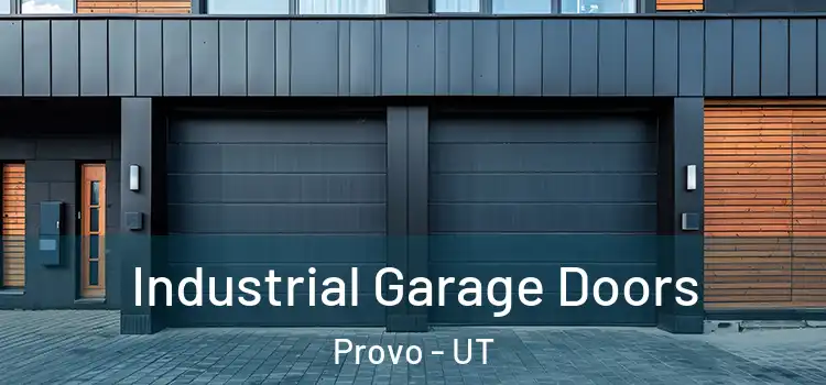  Industrial Garage Doors Provo - UT