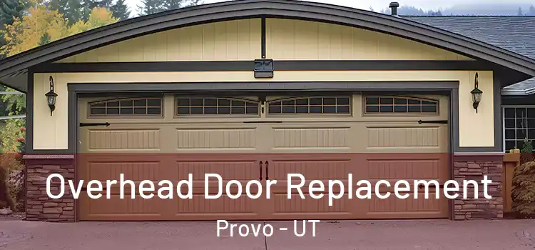  Overhead Door Replacement Provo - UT