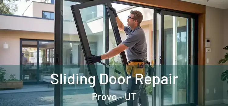  Sliding Door Repair Provo - UT
