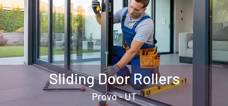 Sliding Door Rollers Provo - UT