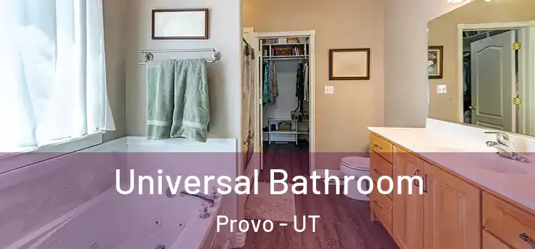  Universal Bathroom Provo - UT